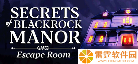 《Secrets of Blackrock Manor - Escape Room》8月2日正式发售 现已开放下载