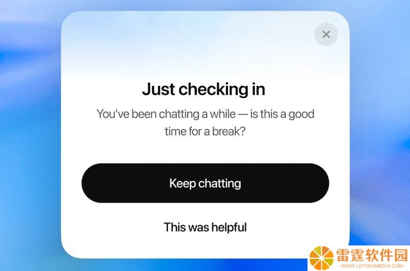 OpenAI 将为 ChatGPT 用户增加时长提醒：别沉迷 AI 聊天，健康最重要