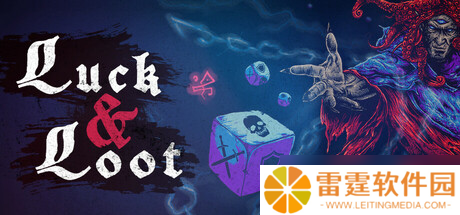 最新消息 《Luck & Loot》确认8月2日发售