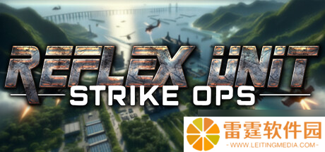 《Reflex Unit : Strike Ops》7月31日全球同步发行 现已开放购买