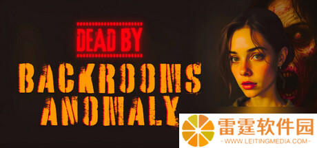 最新消息 《Dead by Backrooms Anomaly》确认8月9日发售