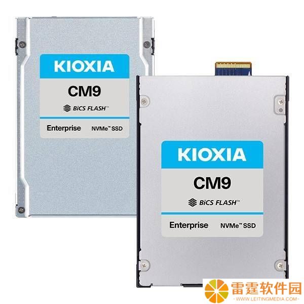 铠侠CM9系列：PCIe 5.0企业级SSD，BiCS8 TLC技术全面升级